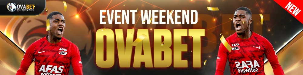 EVENT WEEKEND OVABET